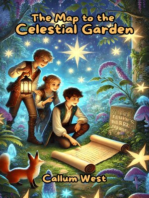 cover image of The Map to the Celestial Garden